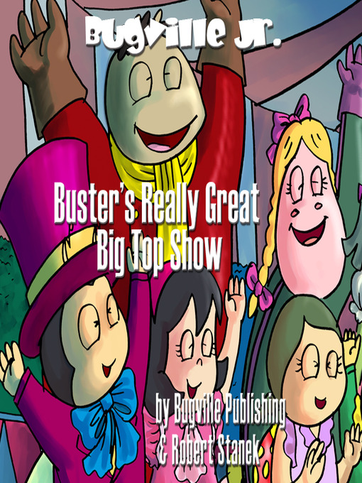 Title details for Buster's Really Great Big Top Show by Robert Stanek - Available